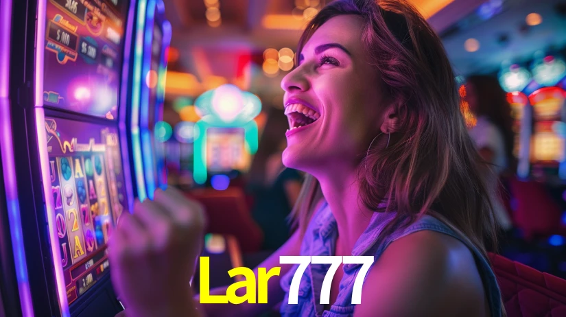 Sinta a adrenalina dos jogos de cassino com Lar777